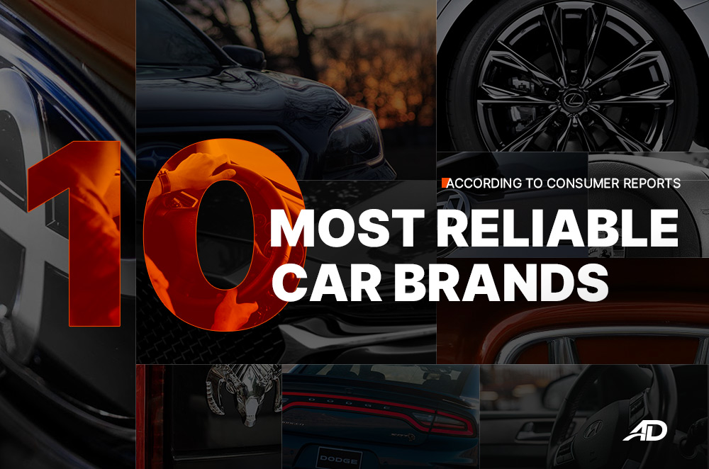 What are the 10 most reliable car brands, according to Consumer Reports