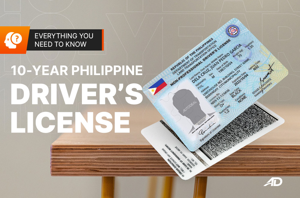 Everything you need to know about the 10year Philippine Driver's License Autodeal