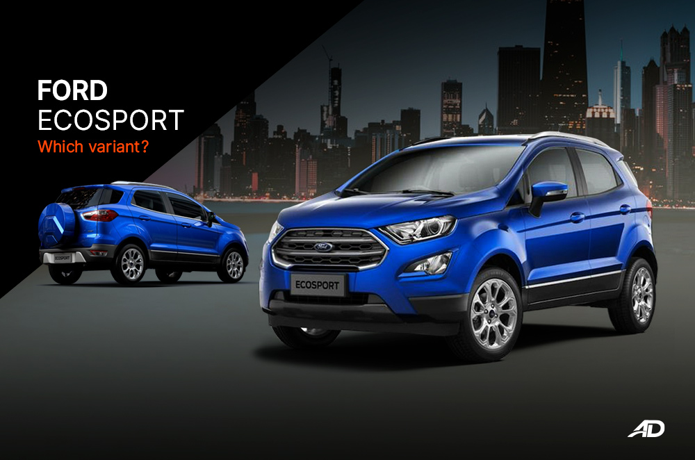 Which 2019 Ford EcoSport to buy? – Variant Comparison Guide