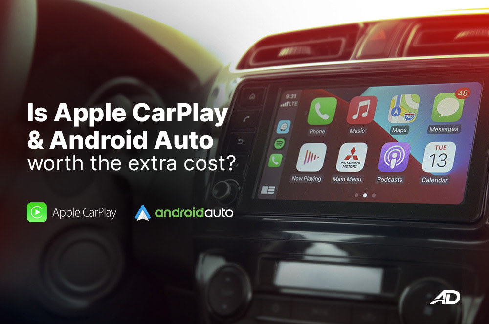 Is Apple Carplay and Android Auto worth the extra cost?